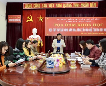 Khoa Xây dựng Đảng tổ chức Toạ đàm khoa học chủ đề  “Học tập và vận dụng văn hoá ứng xử của Chủ tịch Hồ Chí Minh”