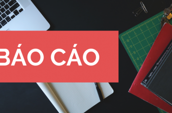 Báo cáo tình hình thực hiện nhiệm vụ quý I và phương hướng, nhiệm vụ Quý II năm 2021