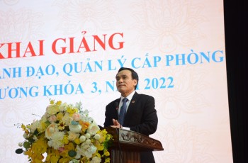 Khai giảng lớp bồi dưỡng lãnh đạo, quản lý cấp phòng và tương đương, khoá 3 năm 2022