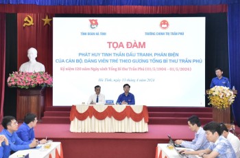 Tọa đàm "Phát huy tinh thần đấu tranh phản biện của cán bộ, đảng viên trẻ theo gương Tổng Bí thư Trần Phú"