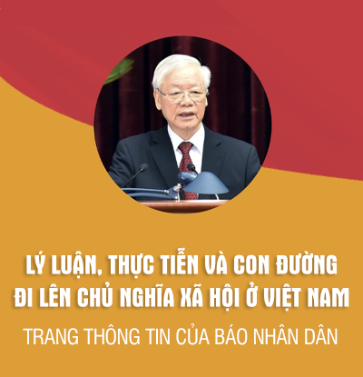 Lý luận, Thực tiễn và Con đường đi lên Chủ nghĩa xã hội ở Việt Nam